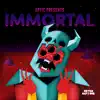 Immortal - EP album lyrics, reviews, download