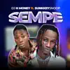 SEMPE (feat. SUNKKEYSNOOP) - Single album lyrics, reviews, download