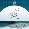 Out in the Middle / Old Love Song - Single, 2021