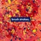 brush strokes. - MF Eistee lyrics