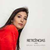 Bruna Magalhães - Desisti do Amor