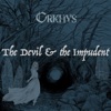 The Devil & the Impudent - Single