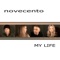 My Life (feat. Eumir Deodato) [Radio Edit] - Novecento lyrics