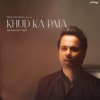 Khud Ka Pata - Single