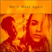 We'll Meet Again artwork