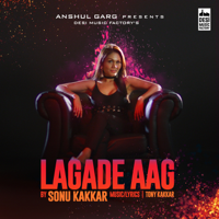 Sonu Kakkar - Lagade Aag - Single artwork