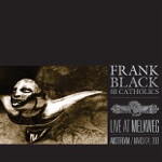 Frank Black & The Catholics - The Black Rider