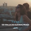 Od Kraja Do Kucnog Praga - Single