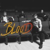 Blood - Single