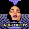 Harmony (Future Flex Remix) - Single album lyrics, reviews, download