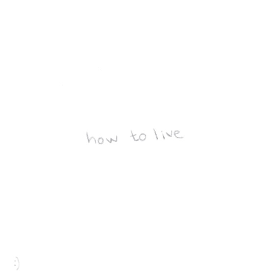 Cover artwork for How To Live (feat. Powfu & Sarcastic Sounds)