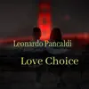 Love Choice - EP album lyrics, reviews, download