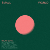 Bounce (feat. Shems Bendali, Cyril Moulas, Matthieu Llodra, Bruno Schorp & Julien Lesuisse) - Bruno Duval