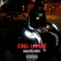 Underdawg by King Lamar album reviews, ratings, credits