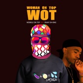 Woman On Top (feat. En-Jay Da King) artwork