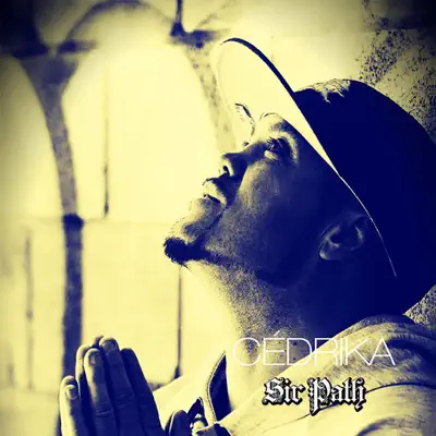 Cédrika (feat. K2) - Single - Sir Pathetik