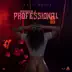 Professional - Single album cover