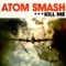 Hate - Atom Smash lyrics