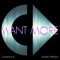 Want More (feat. Swade Wallace) - Credence lyrics