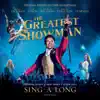 The Greatest Showman (Original Motion Picture Soundtrack) [Sing-A-Long Edition] album lyrics, reviews, download