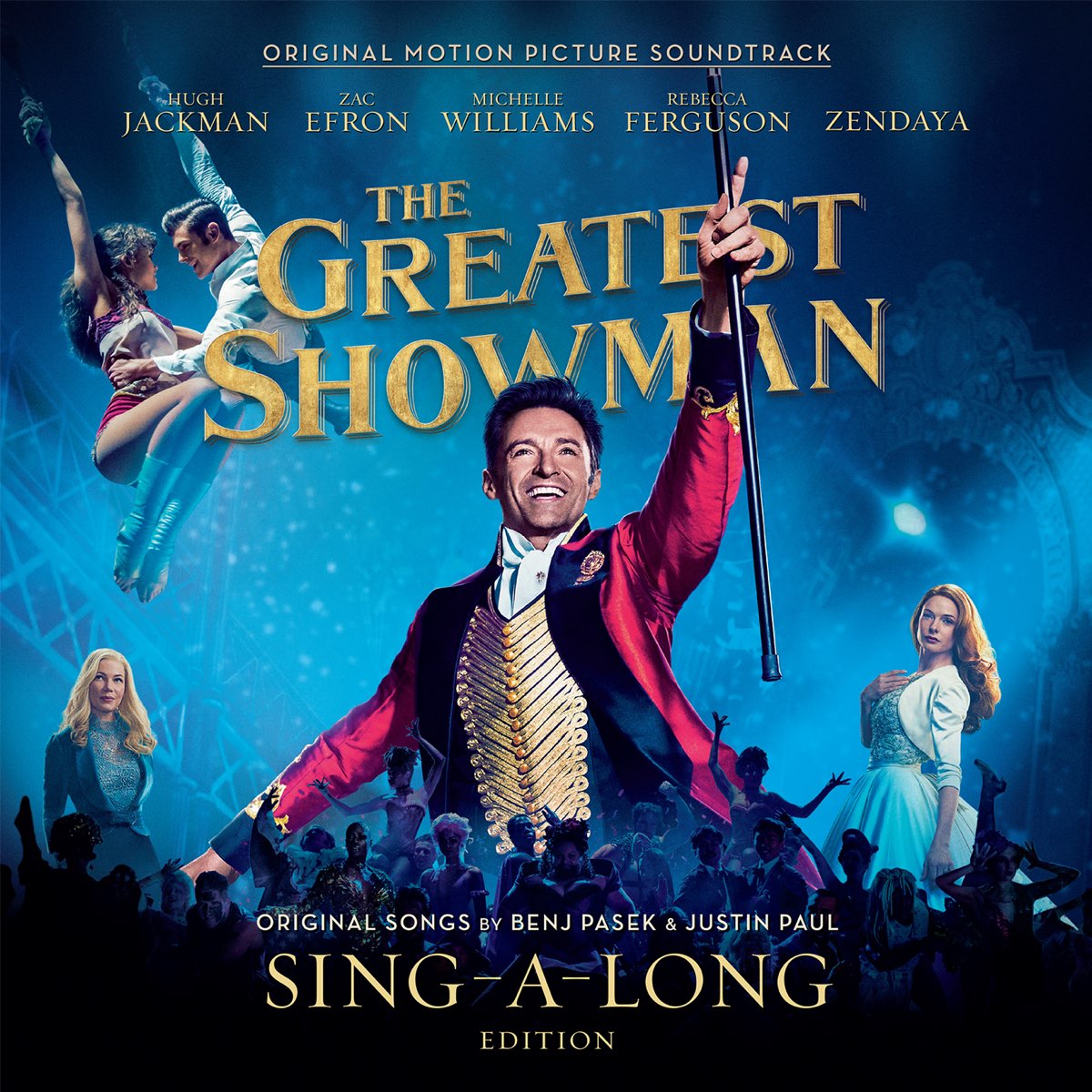  The Greatest Showman Original Motion Picture Soundtrack Sing A Long 