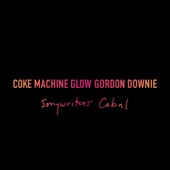 Coke Machine Glow (Songwriters' Cabal) artwork