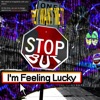 im Feeling Lucky - Single