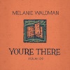You're There (Psalm 139) - Single