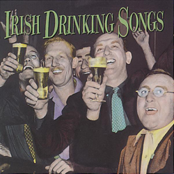 Irish Drinking Songs - The Clancy Brothers, Tommy Makem &amp; The Dubliners Cover Art