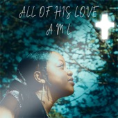 All of His Love artwork
