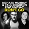 Don't Go (feat. Lindsay) [Jacob Plant Remix] - Richard Murray & Paul Deighton lyrics