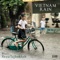 Vietnam Rain - Reza Tajbakhsh lyrics