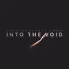 Into the Void (feat. Lloren) album lyrics, reviews, download