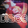 Kylie Minogue - DISCO: Guest List Edition artwork