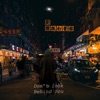 Dont Look Behind You - Single