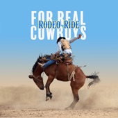 Rodeo Ride for Real Cowboys artwork