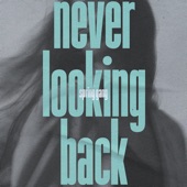 Never Looking Back artwork
