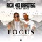 Focus (feat. Kendy Dopez) - Rich Kid Barotse lyrics