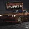 Mufasa (feat. Bossman Boskeyacht) - Single album lyrics, reviews, download