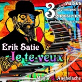 Erik Satie: Je te veux artwork