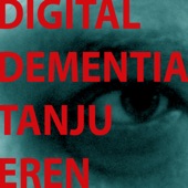 Digital Dementia artwork