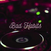 Bad Habits (Instrumental) artwork