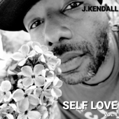 Self Love, Vol. 1 - EP - J.Kendall