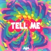 Tell Me - Single, 2018