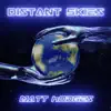 Distant Skies - Single album lyrics, reviews, download