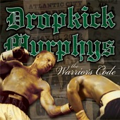 Dropkick Murphys - The Burden