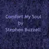 Comfort My Soul - Single album lyrics, reviews, download