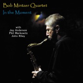 Bob Mintzer Quartet - Time After Time