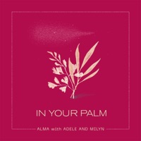 In Your Palm (with ADELE & MILYN)