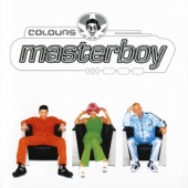Masterboy - Show Me Colours